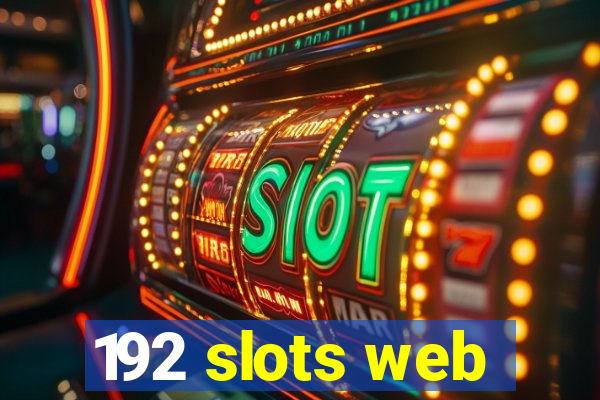 192 slots web